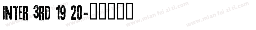 Inter 3rd 19 20字体转换